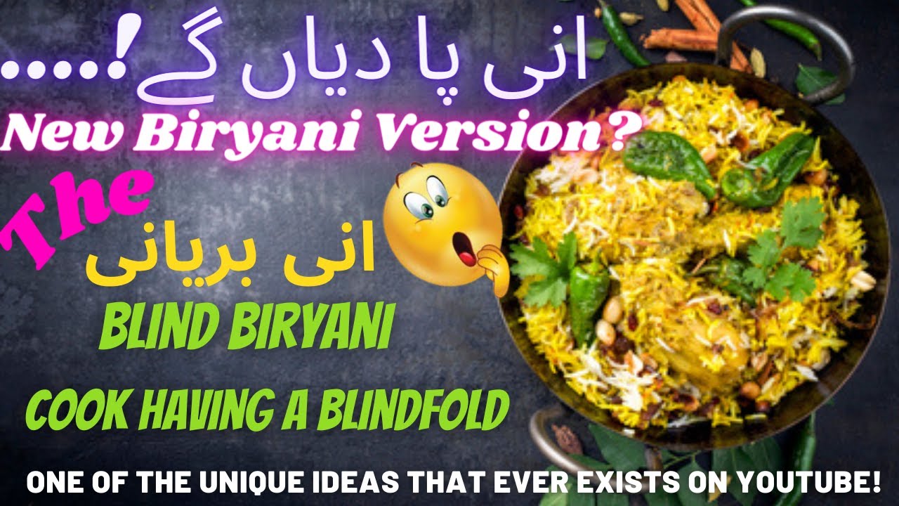 Unique Biryani Blindfold Challenge Surprise Cooking Idea Ani Biryani