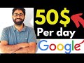 How To Earn 50$ Per Day From Google (2021 Case Study)