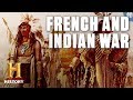 The french and indian war explained  history
