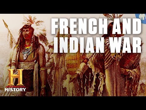 The French and Indian War Explained | History