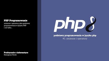 PHP: Zmienne i operatory