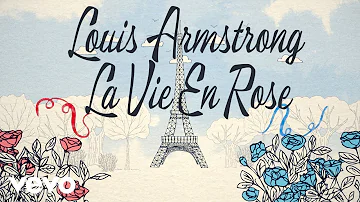 Louis Armstrong - La vie en rose