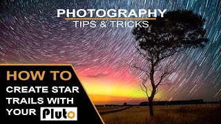 Pluto Trigger - Star Trails - HOW TO screenshot 3