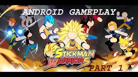 Stickman Warriors Fight Gameplay Walkthrough Part 1 (Android)