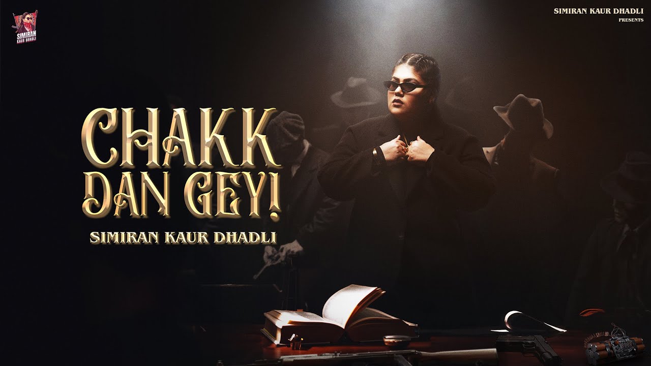 在 YouTube 上观看 Chakk Dan Gey (Official Audio) | Simiran Kaur Dhadli | New Punjabi song 2025