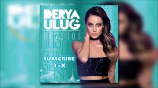 Derya Uluğ - Okyanus - (Ercüment Karanfil Remix) Resimi