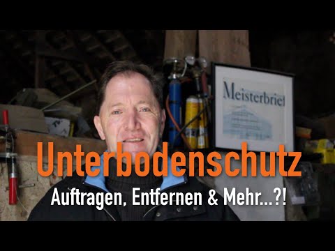 Unterbodenschutz - Auftragen, Entfernen & Mehr...?! Erklärt vom Kfz Meister