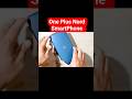 Best Budget Smartphone One Plus Nord Unboxing And Review Best Budget Smartphone One Plus Nord Unboxing And Review