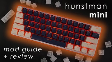 How To Make Your Gaming Keyboard BETTER! Huntsman Mini Review + Keyboard Mod Guide
