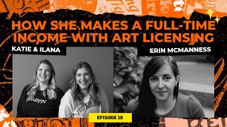 How She Makes a Full-Time Income from Art Licensing with Erin McManness | The Typecast Episode 18