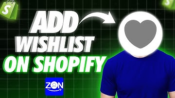 How to Set Up a Wishlist on Shopify | Step-by-Step Guide