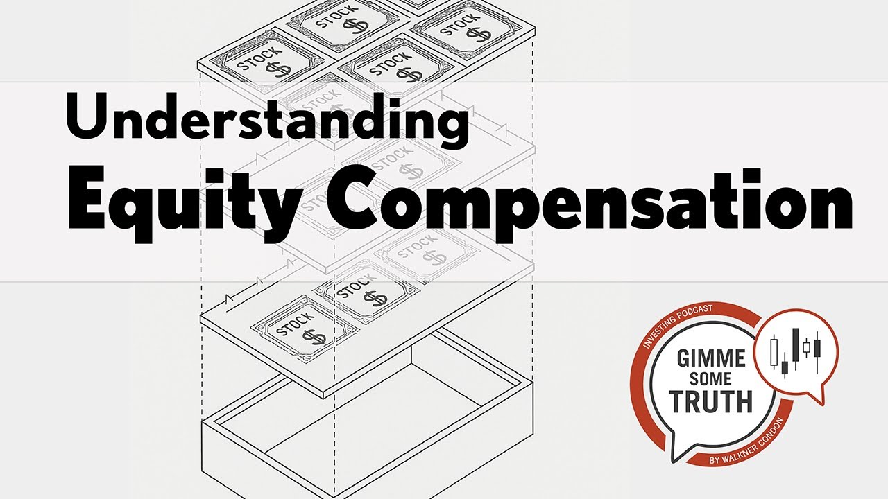 Understanding Equity Compensation: A Guide to Stock Options and Planning