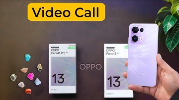 Oppo Reno 13 / 13 Pro: How to Fix Video Calling Problem | Oppo Reno 13 Pro me Video Call Kaise Kare