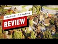 Station to Station Review