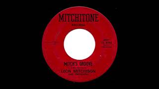 Leon Mitchison And Orchestra - Mitch&#39;s Groove (Mitchitone)