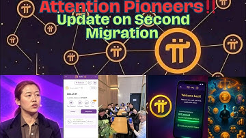 Update On Pi Network 2nd Migrations | What Pioneers Need to Know 