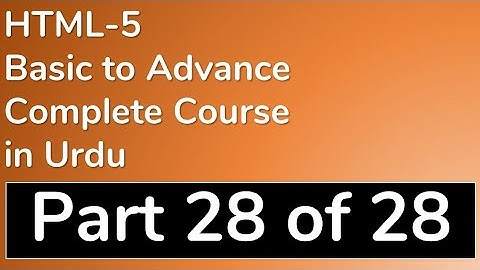 28 Form HTML 5 in Urdu with Example