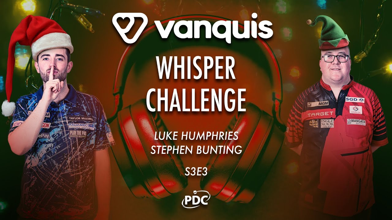🎄 WHISPER CHALLENGE! | Luke Humphries and Stephen Bunting | S3 EP3