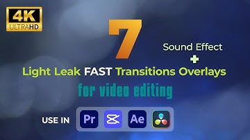 7 FREE Light Leak FAST Transition Overlays for Video Editors + Sound Effects [4K]