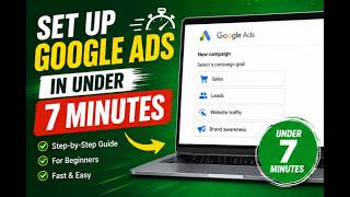 Set Up Google Ads in Under 7 Minutes ⏱ #GoogleAds #QuickSetup