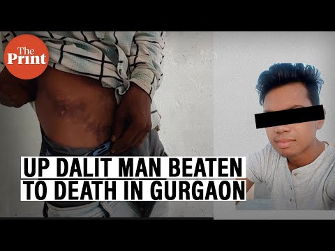 Dalit man from Jaunpur ‘flogged to death’ in Gurgaon over ‘mistaken identity’