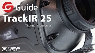 Introducing the New Guide TrackIR 25 Thermal Monocular