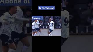 Gaziantep Fenerbahçe Maçinda Taliscanin Attiği Ler