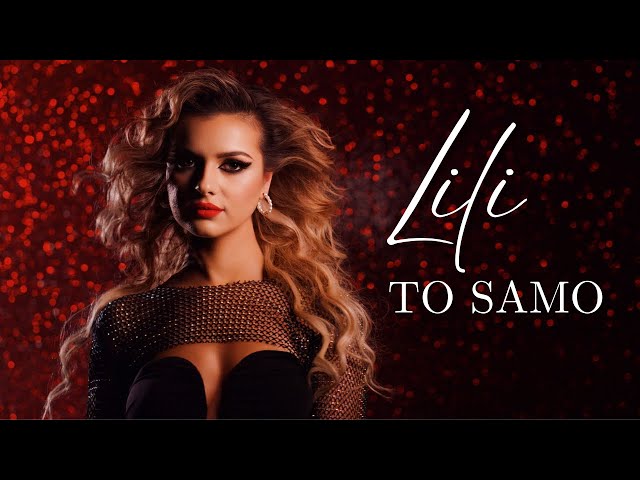 LILI - To Samo