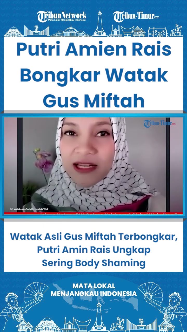 SHORT Watak Asli Gus Miftah Terbongkar, Putri Amin Rais Ungkap Sering Body Shaming
