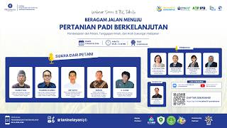 🔴WEBINAR SERIES #TNCTalksE16: BERAGAM JALAN MENUJU PERTANIAN PADI BERKELANJUTAN