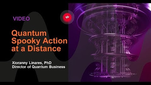 Quantum Spooky Action at a Distance Explained