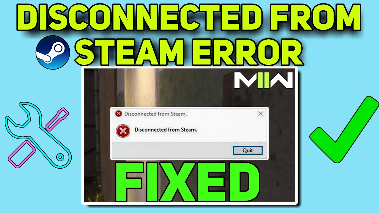 How to possibly fix 'Disconnected from Steam' error in Warzone 2?