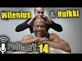 Wilenius & Hulkki PODCAST 14: Q&A