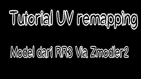 Tutorial Uv Remapping /membuat remap mbim Via Zmodler ^_^