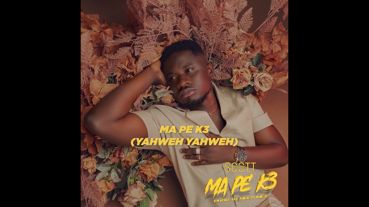 Watch Scott Evans -Ma pe k3-(Official lyrics video) on YouTube Watch Scott Evans -Ma pe k3-(Official lyrics video) on YouTube