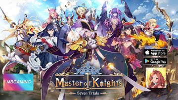 MASTER OF KNIGHTS SEVEN TRIALS! (IOS/ANDROID) GAMEPLAY
