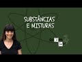 Substâncias e Misturas | ALOTROPIA | AULA 4 - Conceitos Básicos
