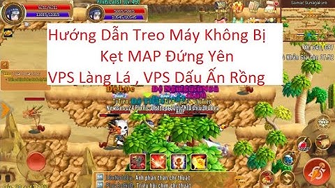 LLPLK-Hướng dẫn treo không bị kẹt MAP đứng yên ! VPS Làng Lá