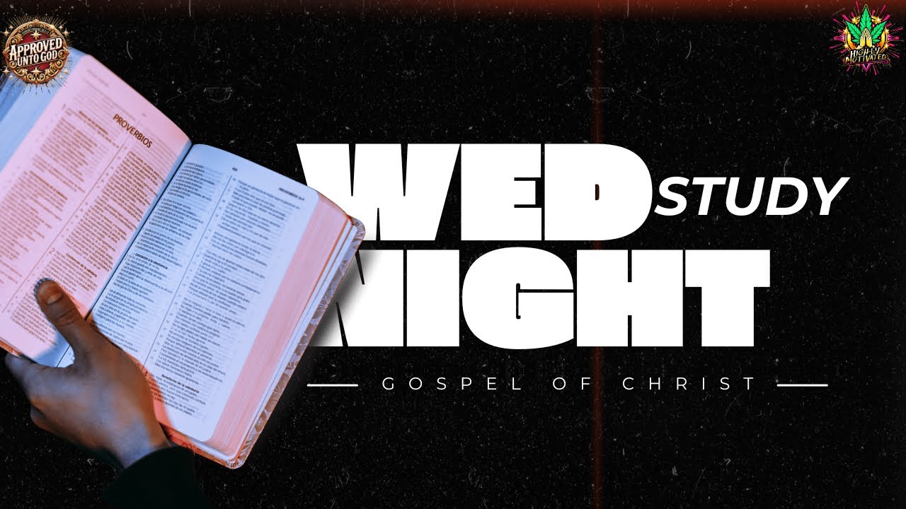 Wed night bible Study
