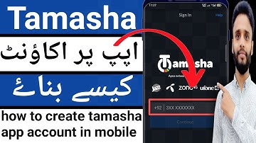 Tamasha app par account kaise banaye / how to create account tamasha app / Itx faisal tips