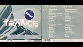 The Best of Trance 2003 (Disc 4) (Classic Trance Mix Album) [HQ]