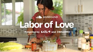 SoundCloud Labor of Love Presented by Kia & SiriusXM -  riela