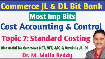 JL DL Commerce Bits | Cost Accounting & Control | Standard Costing | Imp MCQs | Dr. M. Malla Reddy