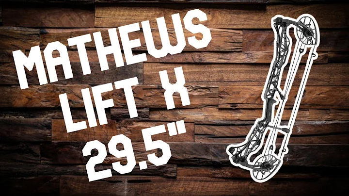 First Impressions of Mathews Lift X 29.5" | Bow Review