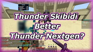 Thunder Skibidi Better Thunder Nextgen