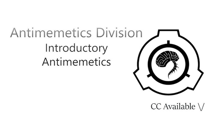 SCP Antimemetics Canon Pt. 1. (SCP-055 and We Need to Talk About 55).  Narrated by AI Gideon Ofnir. 