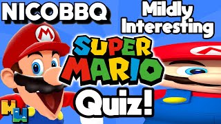Nicobbq's Mildly Interesting Mario Quiz
