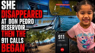 She Disappeared At Don Pedro Reservoir...Then The 911 Calls Began 