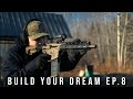 Build Your Dream ep.8 (PISTOL PERFECT 300 BLACK OUT )