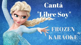 Libre soy/Karaoke/Frozen película